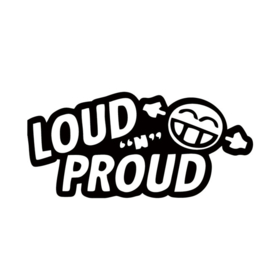 Loud ''n'' Proud