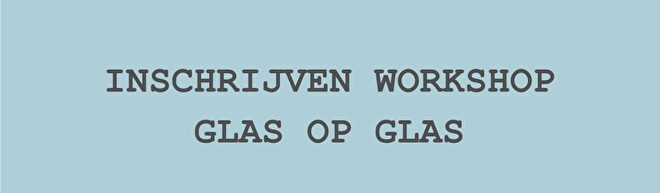 Inschrijving workshop glasmozaïek