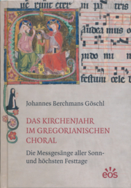 Das Kirchenjahr im Gregorianischen Choral