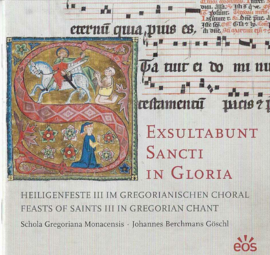 Exsultabunt Sancti in Gloria | Heiligenfeesten III