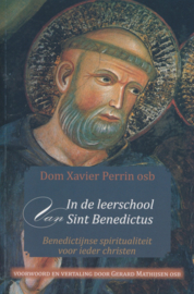 In de leerschool van Sint Benedictus