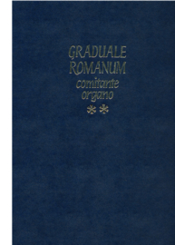 Graduale Romanum • comitante organo • Tome II