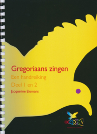 Gregoriaans zingen | Een handreiking Deel 1 en 2