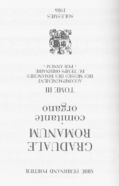 Graduale Romanum • comitante organo • Tome III