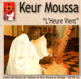 Keur Moussa | L'Heure Vient | Het uur breekt aan