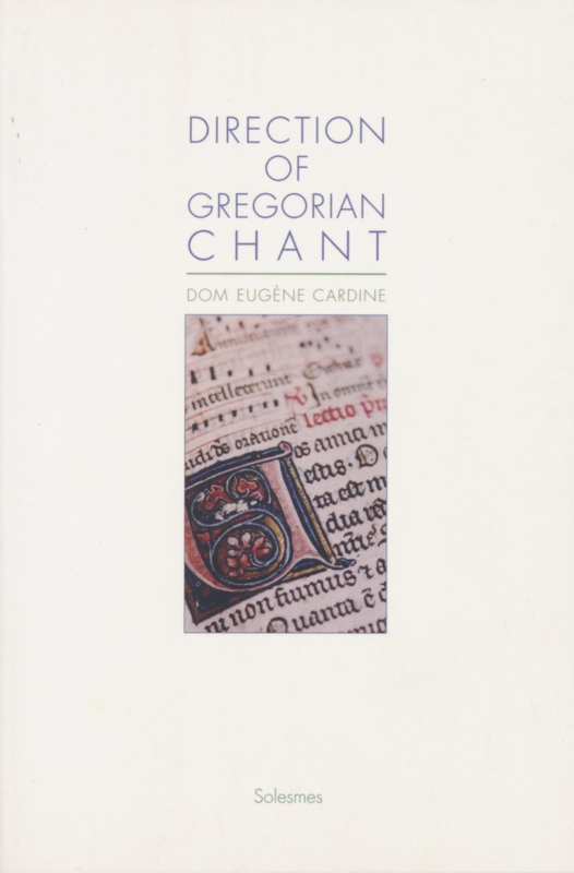 Direction of Gregorian Chant