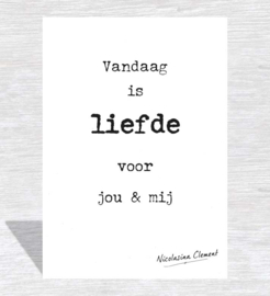 Vandaag is liefde