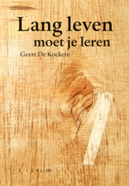 Lang leven moet je leren