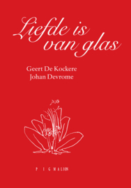 Liefde is van glas