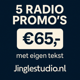 Radio promo pakket 5 promo`s