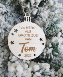 Houten ornament 1ste kerst als Grote Zus of Broer