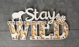 Houten wanddecoratie STAY WILD