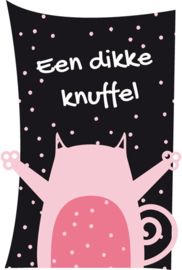 Een dikke knuffel