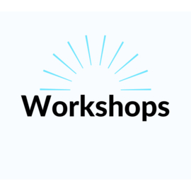 Workshops