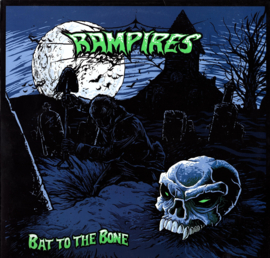 Rampires - Bat To The Bone