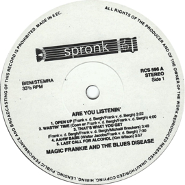 Magic Frankie and the Blues Disease - Are you listenin'!!