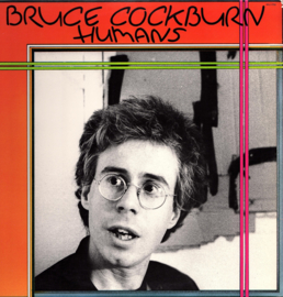 Bruce Cockburn - Humans