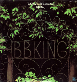 B.B. King - To Know You Is To Love You