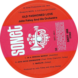 JOHN FAHEY & HIS ORCHESTRA - old fashioned Love