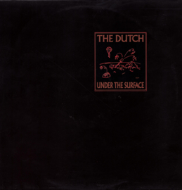 THE DUTCH - Under The Surface