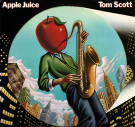 Tom Scott - Apple Juice