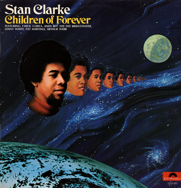 Stan Clarke - Children of Forever