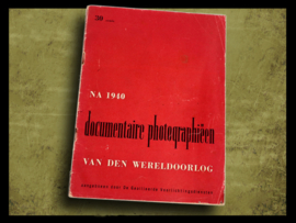 After 1940 Documentary photography of the World War