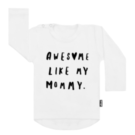 Tee Awesome Like Mommy (h)