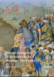 Nieuwe horizonten in de kunst van de Maelwael-Van Lymborchs