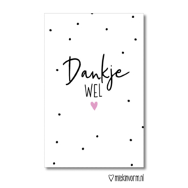 Dankjewel || Ansichtkaart || Miek in Vorm