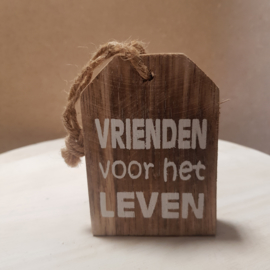 Houten label vrienden voor het leven