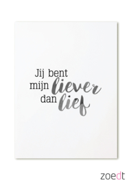 Jij bent mijn liever dan lief - kaart