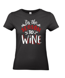 Kerst shirt *tis the season to wine