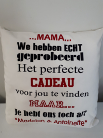 Moederdag kussen met tekst