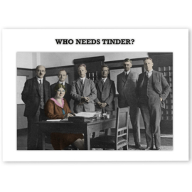 Kartoenfabriek Kaart Who Needs Tinder