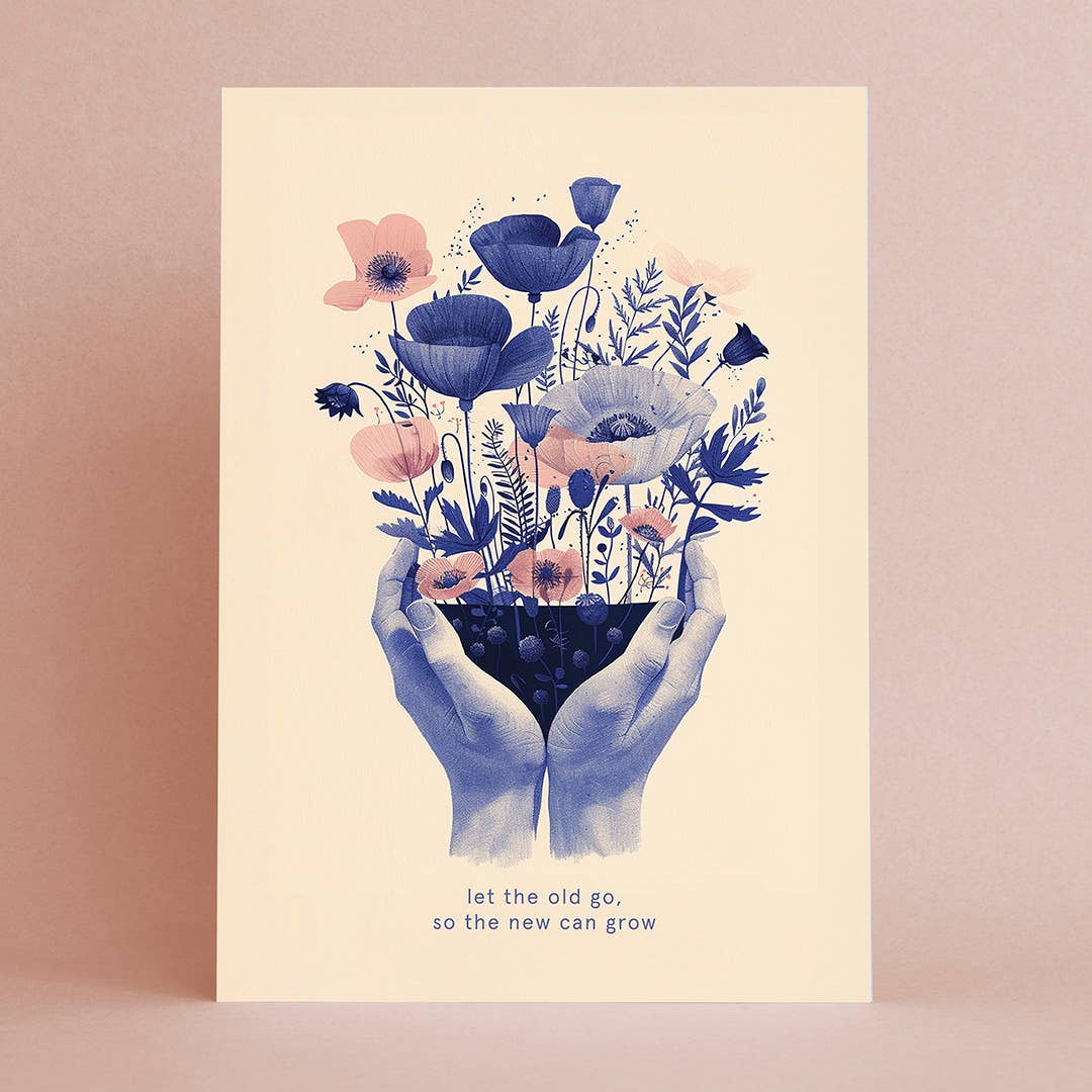 Botanopia Kaart Let The Old Go So The New Can Grow