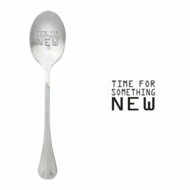 One Message Spoon Time For Something New