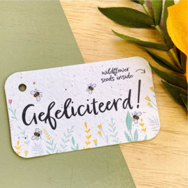Bloom Your Message Bloeikaart Mini Gefeliciteerd
