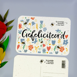 Bloom Your Message Bloeikaart Gefeliciteerd