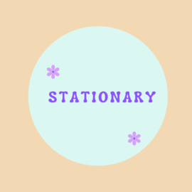 Stationary