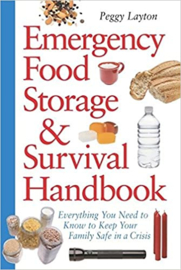 Peggy Layton:Emergency Food Storage & Survival Handbook