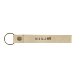 Zusss sleutelhanger "Heej ga je mee" zand