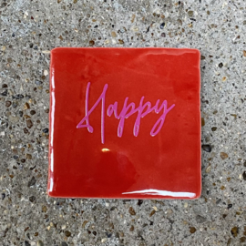 Tegeltje rood "Happy"
