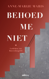 ‘Behoed me niet’ + ‘Allerliefste vader’