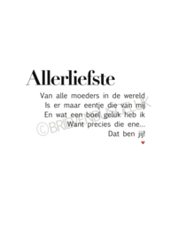 ‘Behoed me niet’ + ‘Allerliefste moeder’