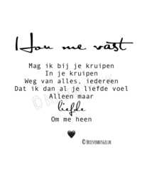 Hou me vast