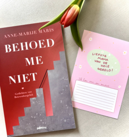 ‘Behoed me niet’ + ‘Liefste mama’