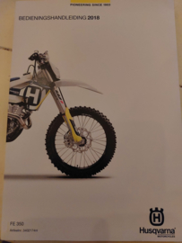 HUSQVARNA FE 350 HANDLEIDING 2018 NEDERLANDS