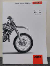 KTM SX 85 HANDLEIDING MODELJAAR 2015 FRANS