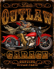 The Outlaw Garage .  Metalen wandbord 31,5 x 40,5 cm.